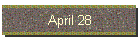 April 28